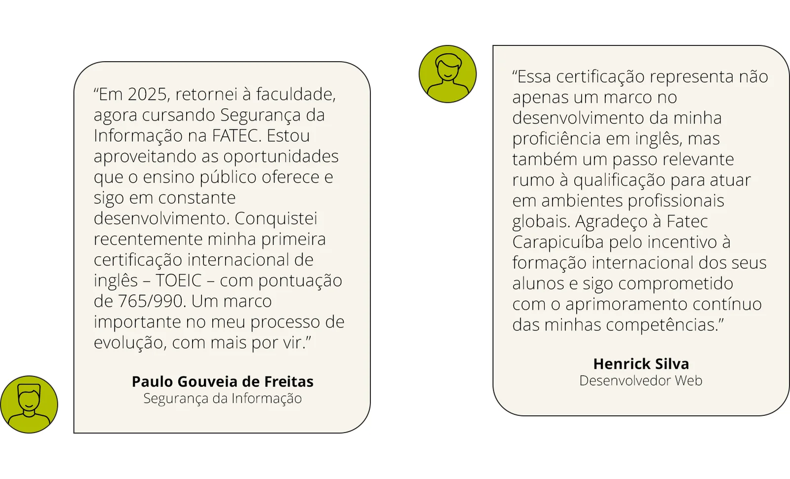 Depoimentos de alunos das Fatecs certificados pelo TOEIC®